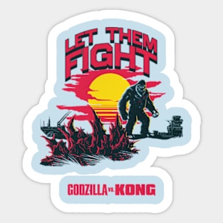 Let Them Fight Sticker